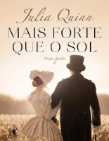 Mais Forte Que o Sol - Julia Quinn.epub